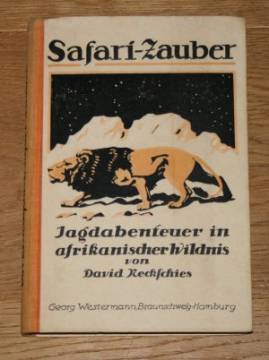 Safarizauber - Jagdabenteuer in afrikanischer Wildnis.