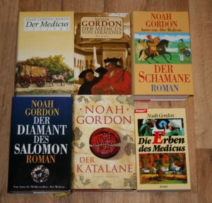 6 Bücher, Romane: NOAH GORDON. Der Medicus. Die Erben des Medicus. Der Medicus von Saragossa. Der Schamane. Der Diamant des Salomon. Der Katalane.