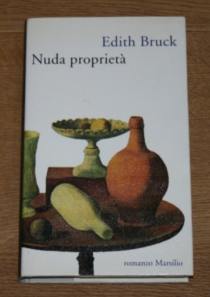 Nuda Proprietà. Romanzo.