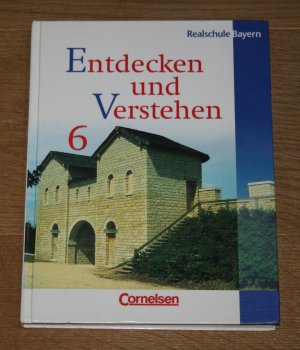 gebrauchtes Buch – Heike Bruchertseifer – Entdecken und verstehen 6. Realschule Bayern.