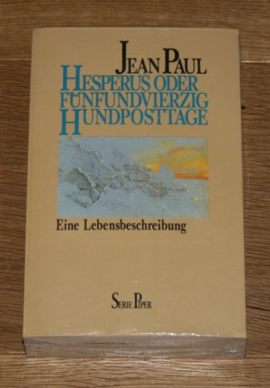 Hesperus oder 45 Hundposttage. Eine Lebensbeschreibung.