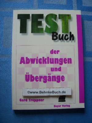 Testbuch der Abwicklungen und Übergänge.