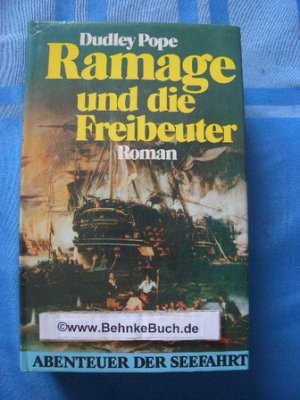 Ramage und die Freibeuter : Roman. [Die dt. Übers. besorgte Eva Malsch], MV-Abenteuerbibliothek : Abenteuer der Seefahrt