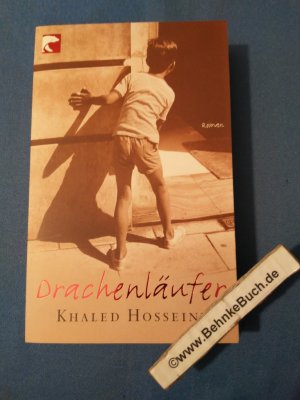 gebrauchtes Buch – Khaled Hosseini – Drachenläufer. Aus dem Amerikan. von Angelika Naujokat und Michael Windgassen / BvT ; 149