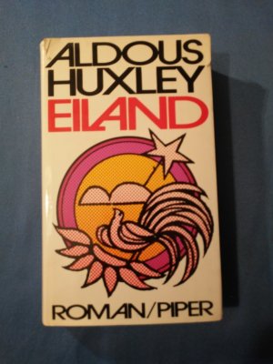 Eiland : Roman. [Aus d. Engl. von Marlys Herlitschka]