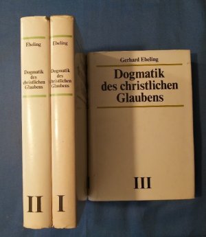 Dogmatik des christlichen Glaubens. 3 Bände. Band 1 Prolegomena, 1. Teil Der Glaube an Gott den Schöpfer der Welt. Band 2, 2. Teil Der Glaube an Gott […]