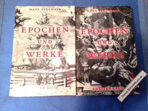 Epochen und Werke. Gesammelte Schriften zur Kunstgeschichte. Band 1 und 2 (2 Bände komplett).