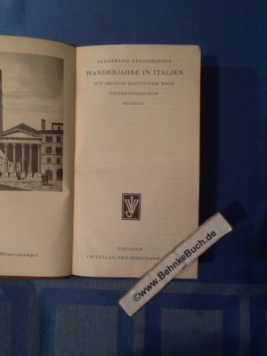 Wanderjahre in Italien : mit sechzig Bildtafeln nach zeitgenössischen Stichen. Ferdinand Gregorovius