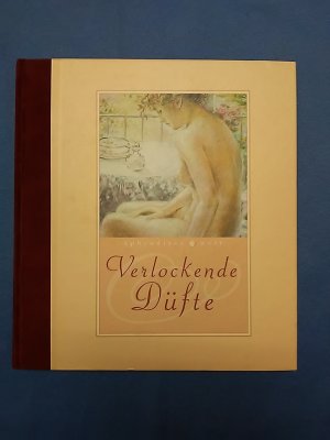 Verlockende Düfte. Aphrodites Welt.