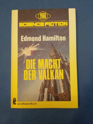 Die Macht der Valkan : Science-fiction-Roman. Hrsg. von Walter Spiegl. [Aus d. Amerikan. von M. F. Arnemann] / Ullstein-Bücher ; Nr. 3434 : Ullstein 2000