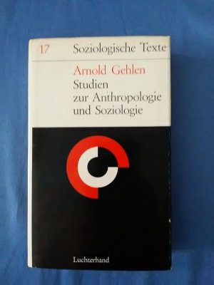 Studien zur Anthropologie und Soziologie. Soziologische Texte ; Bd. 17.