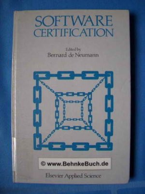 Software Certification : [... held at the Penta Hotel, Gatwick, UK, 13 - 16 September 1988].