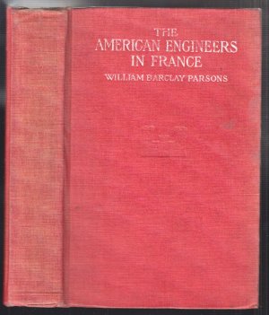 The American Engineers in France.