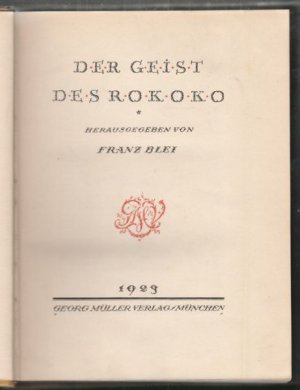 Der Geist des Rokoko.