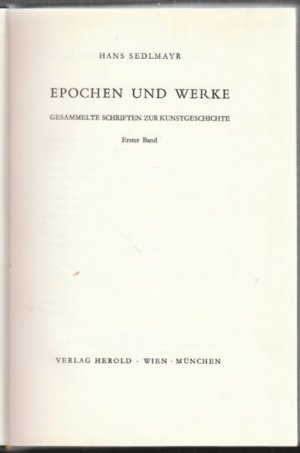 Epochen und Werke. Gesammelte Schriften zur Kunstgeschichte.