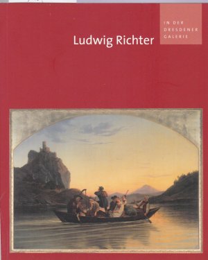 Ludwig Richter in der Dresdener Galerie