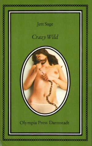 antiquarisches Buch – Jett Sage – Crazy wild