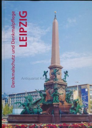Leipzig; Stadt Leipzig Referat Denkmalschutz,Denkmalschutz und Denkmalpflege
