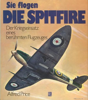 Sie flogen die Spitfire