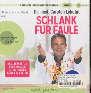 gebrauchtes Hörbuch – Lekutat, Dr. med – Schlank für Faule: Das Leben ist zu kurz, um sich mit nutzlosen Diäten zu quälen