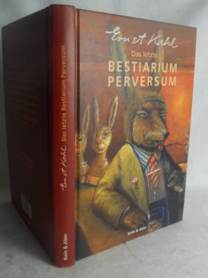 Das letzte Bestiarium Perversum.   >>ungelesen<<