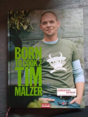 gebrauchtes Buch – Tim Mälzer – Born to cook