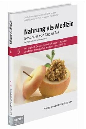 gebrauchtes Buch – Wenzl, Rene und Christian Matthai – Nahrung als Medizin: Gesünder von Tag zu Tag