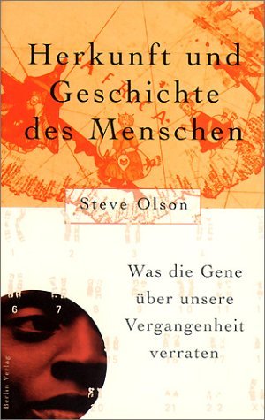 gebrauchtes Buch – Steve Olson – Herkunft und Geschichte des Menschen