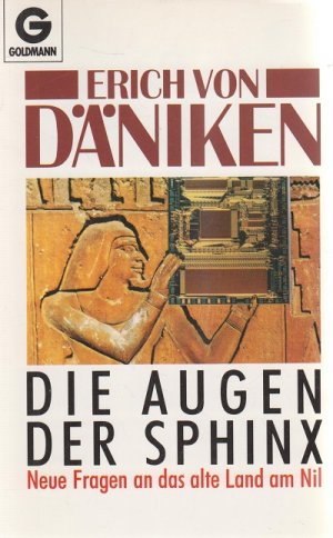 gebrauchtes Buch – Erich Däniken – Die Augen der Sphinx: Neue Fragen an das alte Land am Nil