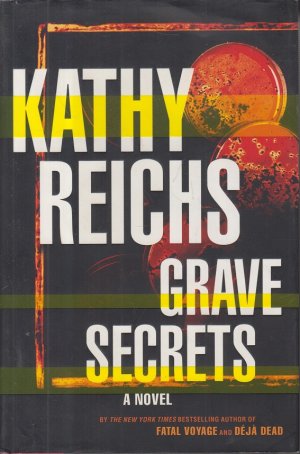 gebrauchtes Buch – Kathy Reichs – Grave Secrets