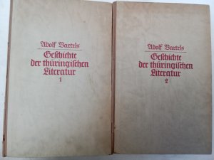 Geschichte der thueringischen Literatur I & II