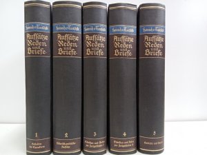 Aufsätze, Reden und Briefe in 5 Bänden. Herauisgegeben von Dr. Karl Martin Schiller.