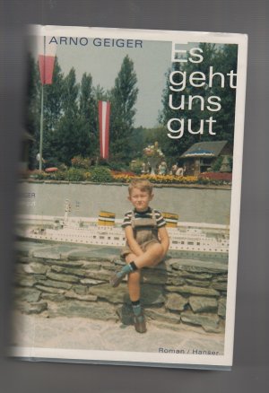 gebrauchtes Buch – Arno Geiger – Es geht uns gut.