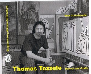 Thomas Tezzele - Malerei und Grafik -