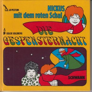 Die Gespensternacht. Nickus mit dem roten Schal.