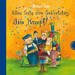 gebrauchtes Buch – Ende, Michael – Alles Gute zum Geburtstag, Jim Knopf!