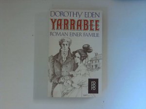 gebrauchtes Buch – Dorothy Eden – Yarrabee