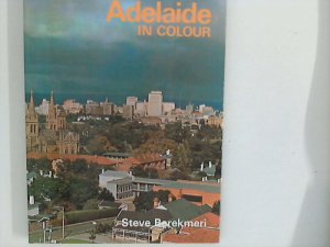 antiquarisches Buch – Steve Berekmeri – Adelaide in Colour