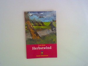 gebrauchtes Buch – Lotte Betke – Herbstwind. Fischer ; 80029 : Fischer Schatzinsel gebrauchtes Buch – Lotte Betke – Herbstwind. Fischer ; 80029 : Fischer Schatzinsel