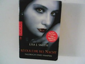 gebrauchtes Buch – Smith Lisa J – Rückkehr bei Nacht, Tagebuch eines Vampirs