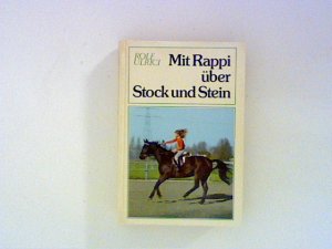 Mit Rappi über Stock und Stein