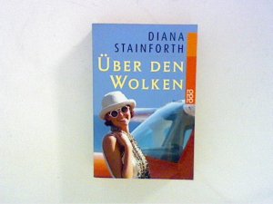 gebrauchtes Buch – Diana Stainforth – Über den Wolken