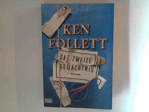 gebrauchtes Buch – Ken Follett – Das zweite Gedächtnis. Roman. Aus dem Engl. von Till R. Lohmeyer und Christel Rost. Bastei-Lübbe-Taschenbuch Bd. 14911.