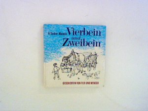 gebrauchtes Buch – Sacher- MAsoch – Vierbein und Zweibein. Geschichten von Tier und Mensch