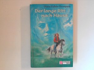 Der Lange Ritt Nach Hause Diana Pullein Thompson Buch