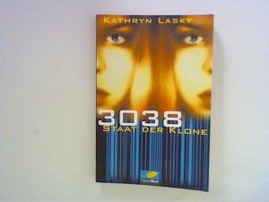 gebrauchtes Buch – Kathryn Lasky – 3038 Staat der Klone