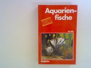 gebrauchtes Buch – Mills, Dick und Heinz Schröder – Aquarienfische