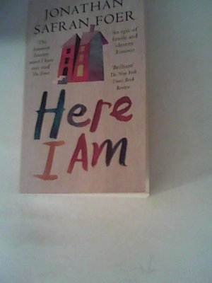 gebrauchtes Buch – Safran Foer – Here I Am