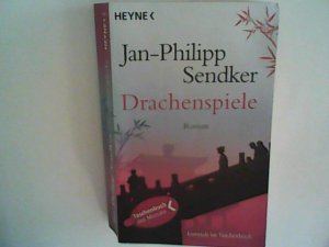 gebrauchtes Buch – Jan-Philipp Sendker – Drachenspiele: Roman