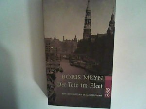 gebrauchtes Buch – Boris Meyn – Der Tote im Fleet: Ein historischer Kriminalroman